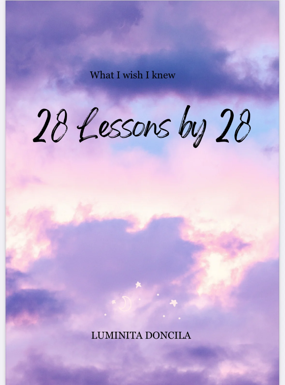 Cover of WHAT I WISH I KNEW by Luminita Doncila